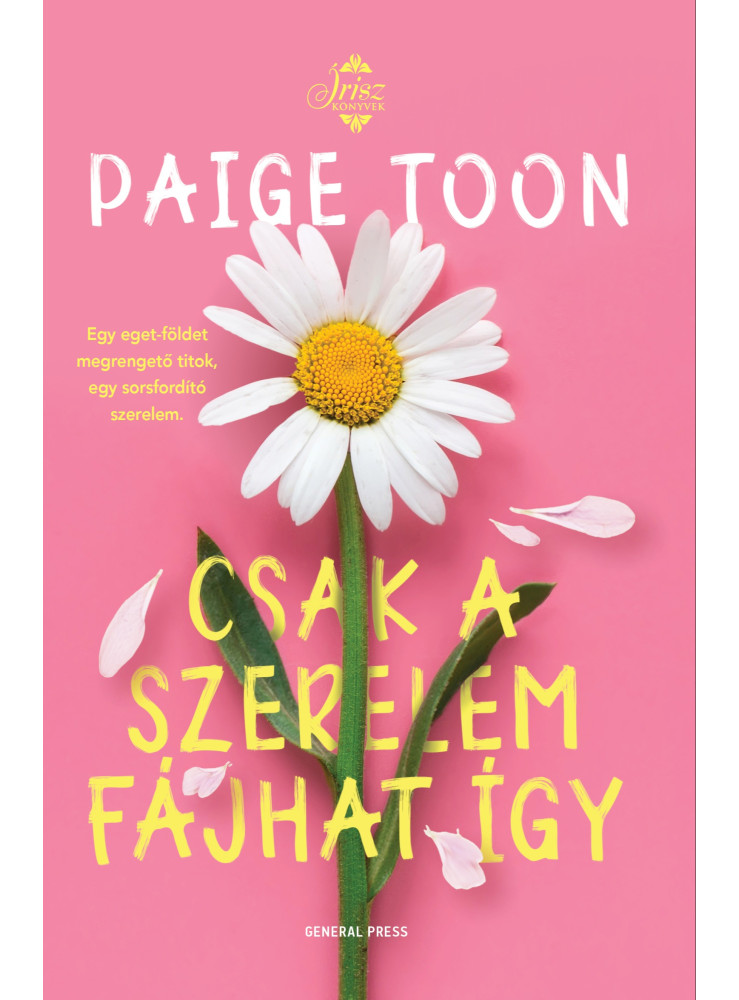 Csak a szerelem fájhat így (ekönyv) Csak a szerelem fájhat így (ekönyv)