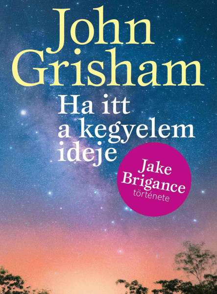 HA ITT A KEGYELEM IDEJE