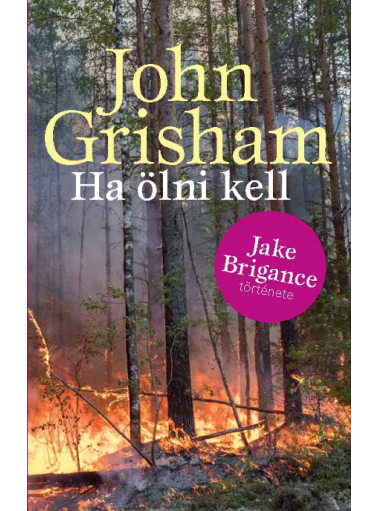 HA ÖLNI KELL (ÚJ BORÍTÓ) HA ÖLNI KELL (ÚJ BORÍTÓ)