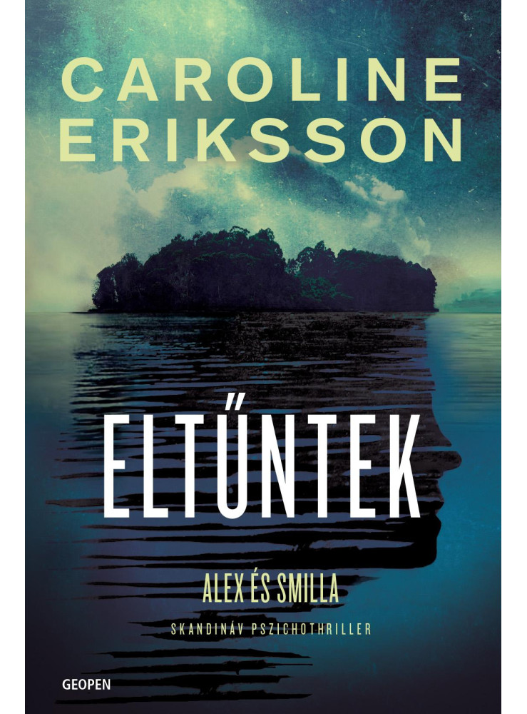 ELTŰNTEK - ALEX ÉS SMILLA ELTŰNTEK - ALEX ÉS SMILLA