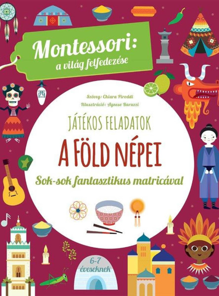 A FÖLD NÉPEI - MONTESSORI: A VILÁG FELFEDEZÉSE JÁTÉKOS FELADATOK