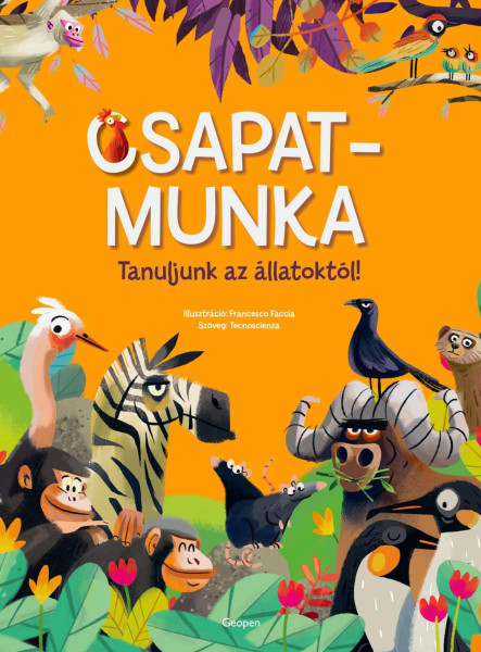 CSAPATMUNKA - TANULJUNK AZ ÁLLATOKTÓL!