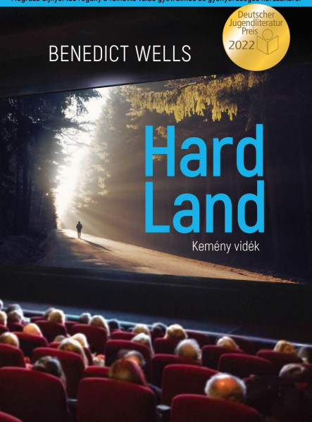 HARD LAND - KEMÉNY VIDÉK