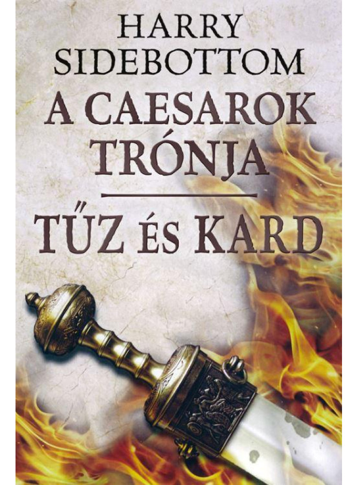 TŰZ ÉS KARD TŰZ ÉS KARD
