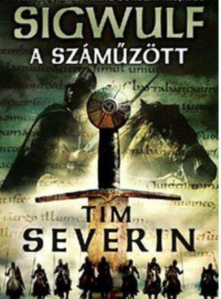 A SZÁMŰZÖTT - SIGWULF 1. KÖNYV
