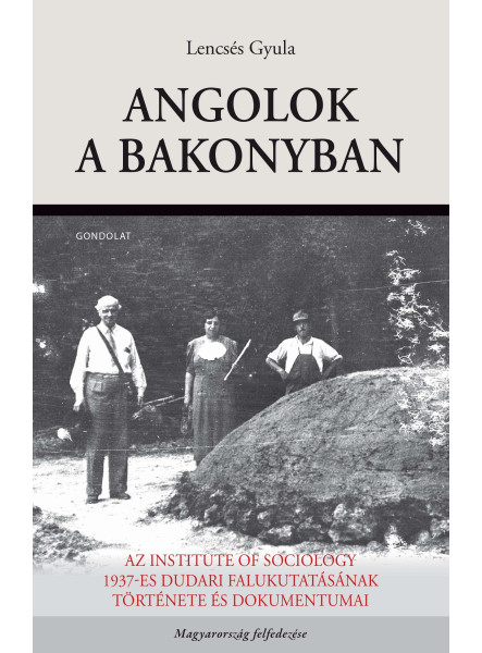 ANGOLOK A BAKONYBAN