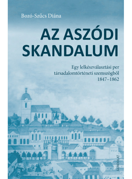 AZ ASZÓDI SKANDALUM AZ ASZÓDI SKANDALUM