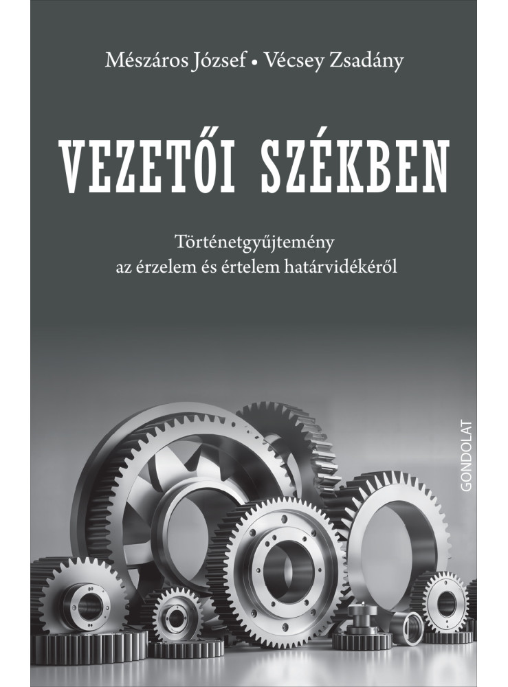 VEZETŐI SZÉKBEN VEZETŐI SZÉKBEN