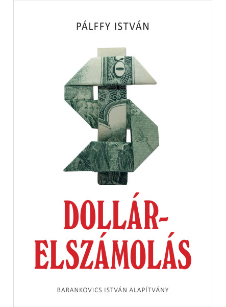 DOLLÁRELSZÁMOLÁS DOLLÁRELSZÁMOLÁS