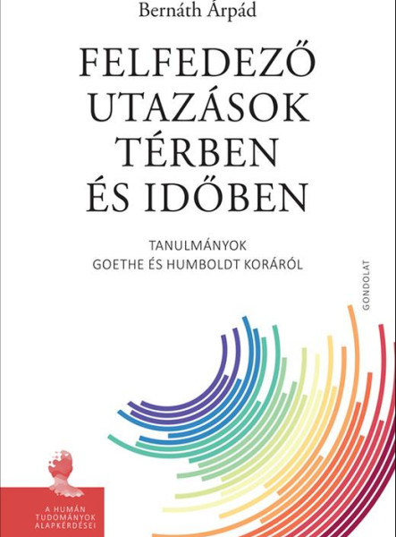 FELFEDEZŐ UTAZÁSOK TÉRBEN ÉS IDŐBEN