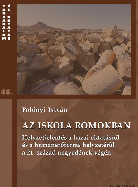 AZ ISKOLA ROMOKBAN - TÁRSADALOM ÉS OKTATÁS 46.