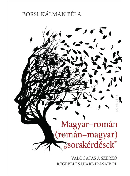 MAGYAR-ROMÁN (ROMÁN-MAGYAR) "SORSKÉRDÉSEK" MAGYAR-ROMÁN (ROMÁN-MAGYAR) "SORSKÉRDÉSEK"