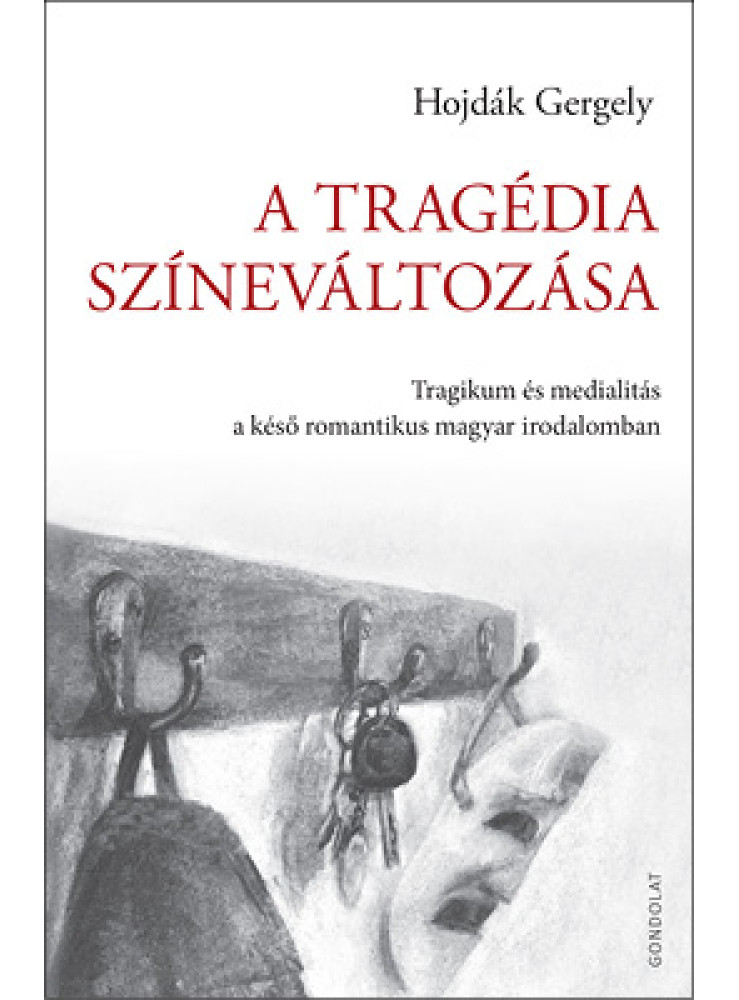 A TRAGÉDIA SZÍNEVÁLTOZÁSA A TRAGÉDIA SZÍNEVÁLTOZÁSA