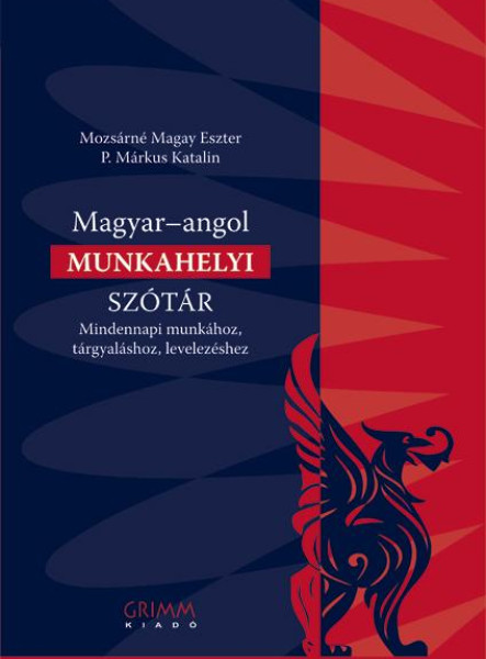 MAGYAR-ANGOL MUNKAHELYI SZÓTÁR