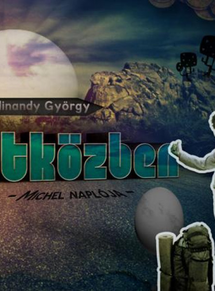 ÚTKÖZBEN - MICHEL NAPLÓJA
