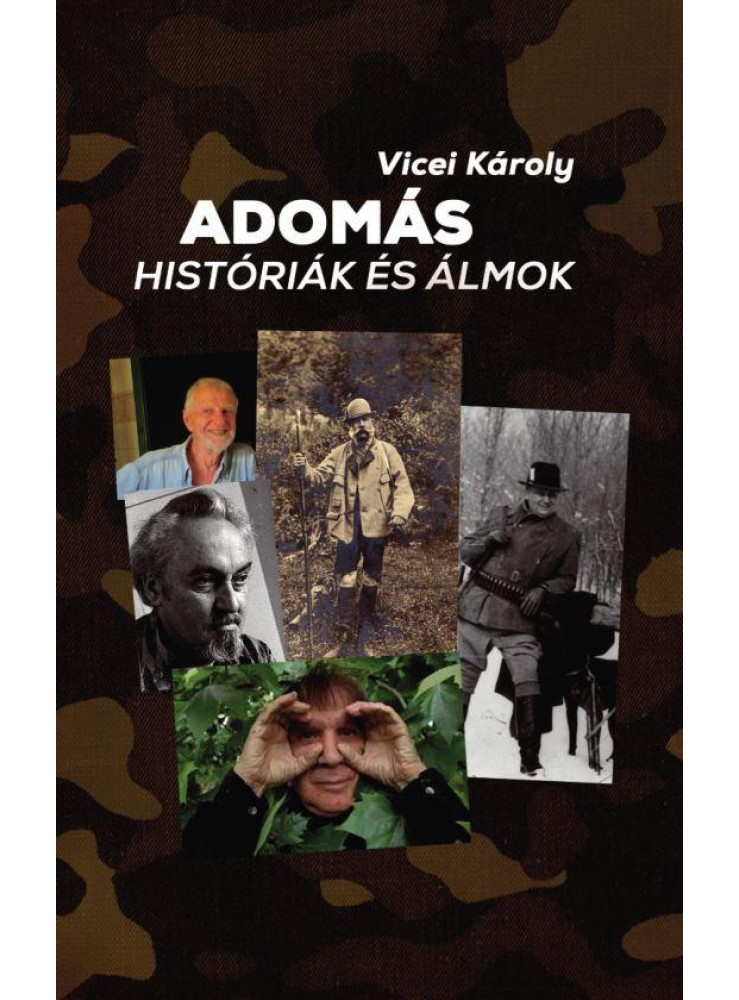 ADOMÁS - HISTÓRIÁK ÉS ÁLMOK