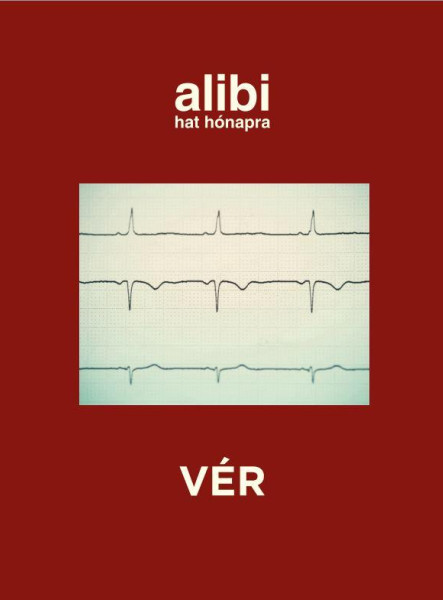 ALIBI HAT HÓNAPRA - VÉR