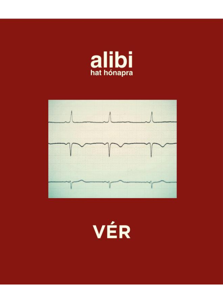 ALIBI HAT HÓNAPRA - VÉR