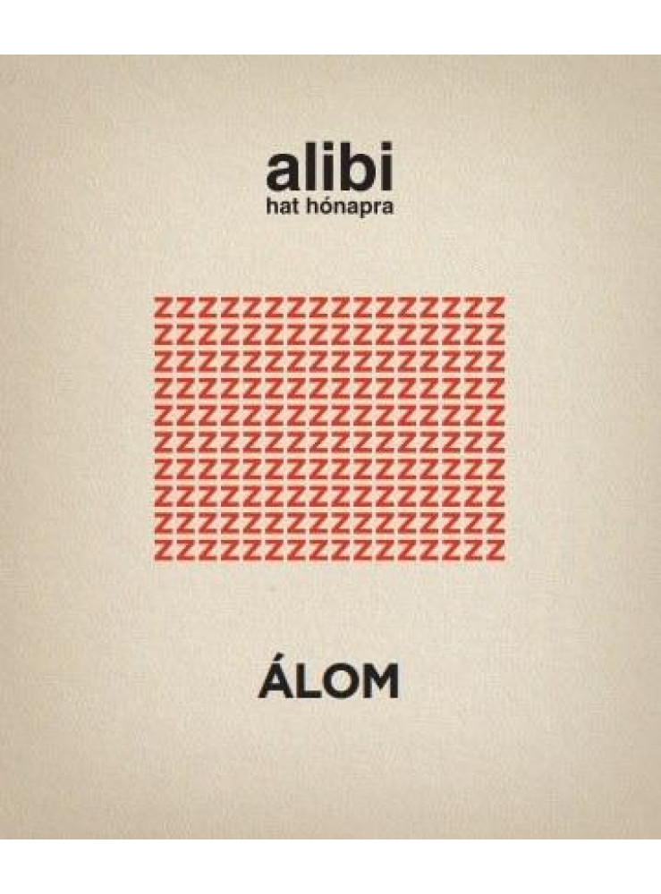 ALIBI HAT HÓNAPRA 12. - ÁLOM