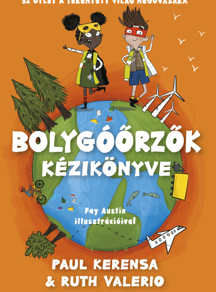 BOLYGÓŐRZŐK KÉZIKÖNYVE