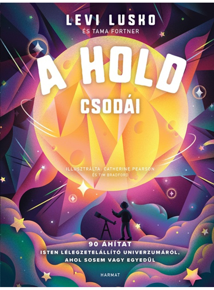 A HOLD CSODÁI - 90 ÁHÍTAT A HOLD CSODÁI - 90 ÁHÍTAT