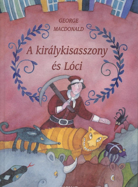 A KIRÁLYKISASSZONY ÉS LÓCI