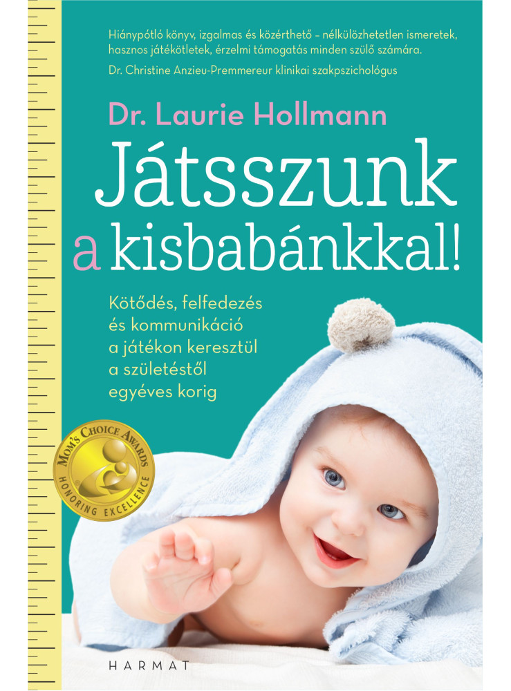 JÁTSSZUNK A KISBABÁNKKAL! JÁTSSZUNK A KISBABÁNKKAL!