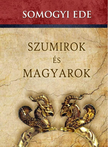 SZUMIROK ÉS MAGYAROK