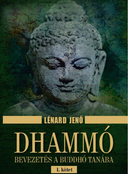 DHAMMÓ I. KÖTET
