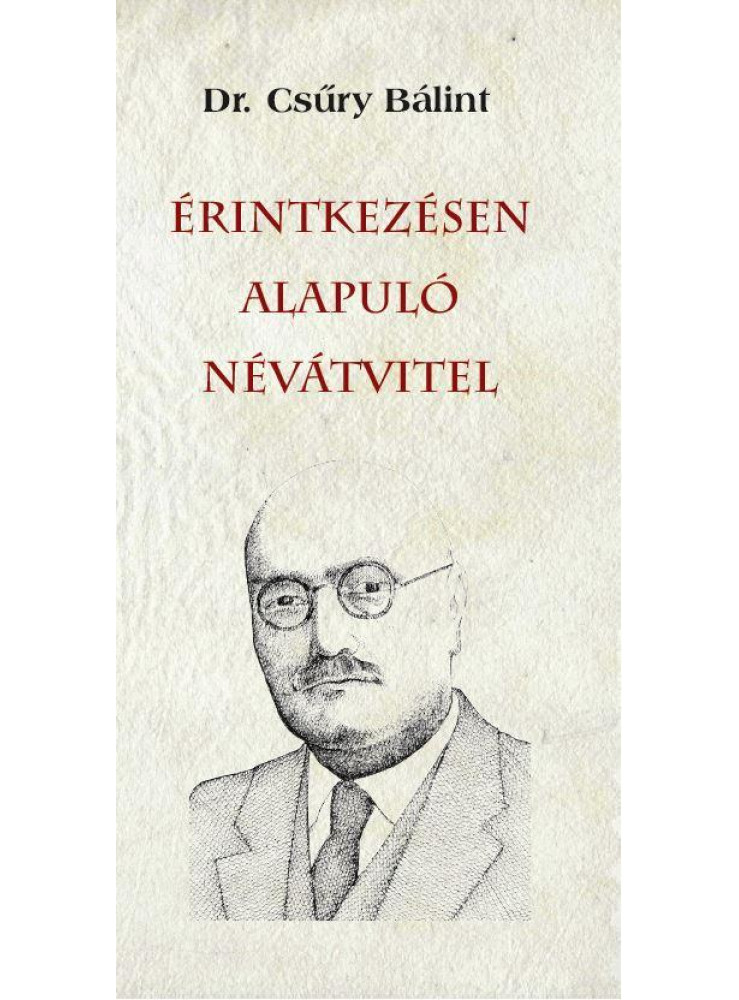 ÉRINTKEZÉSEN ALAPULÓ NÉVÁTVITEL