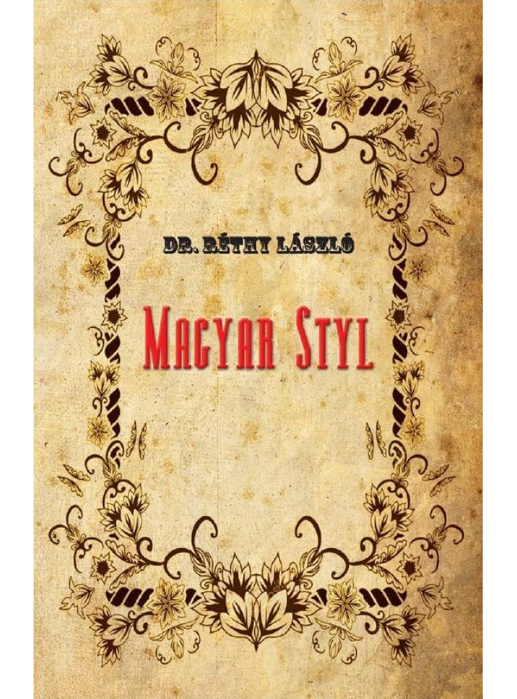MAGYAR STYL MAGYAR STYL