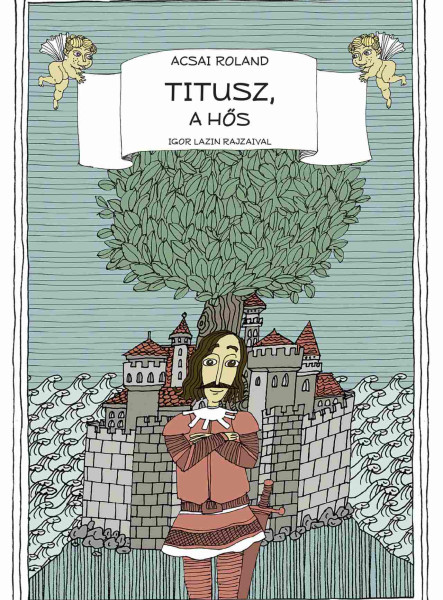 TITUSZ, A HŐS