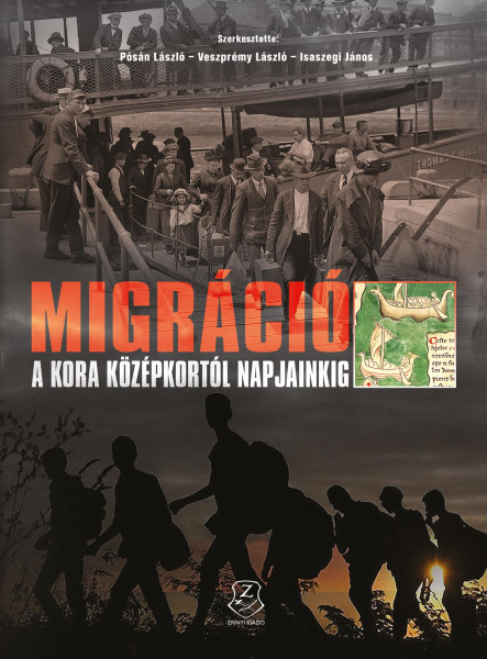 MIGRÁCIÓ A KORA KÖZÉPKORTÓL NAPJAINKIG