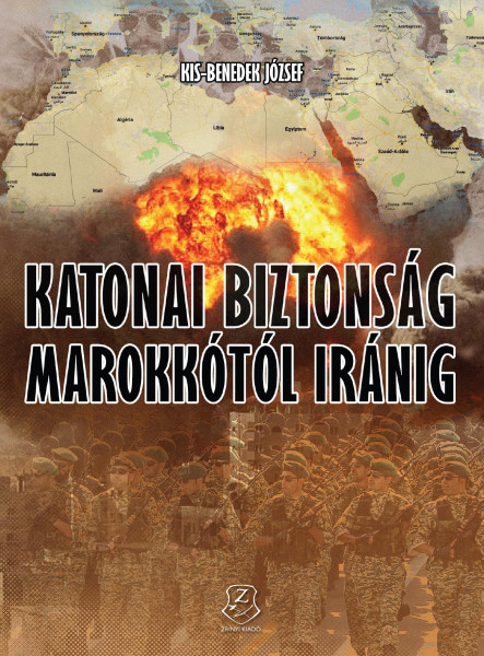 KATONAI BIZTONSÁG MAROKKÓTÓL IRÁNIG
