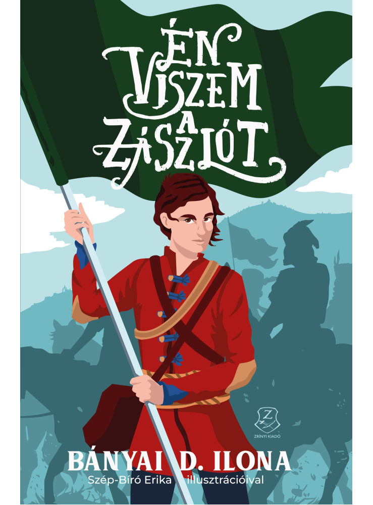 ÉN VISZEM A ZÁSZLÓT ÉN VISZEM A ZÁSZLÓT
