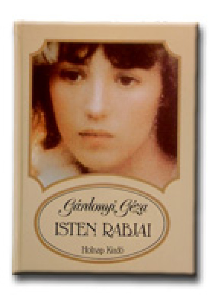 ISTEN RABJAI - IFJÚSÁGI KÖNYVEK ISTEN RABJAI - IFJÚSÁGI KÖNYVEK