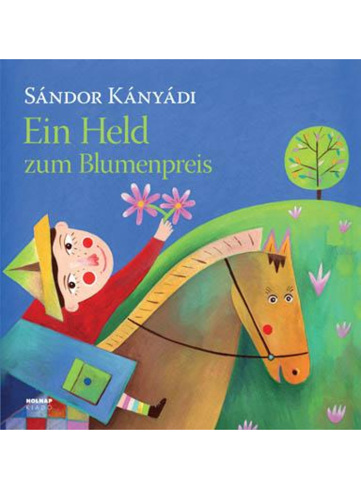 EIN HELD ZUM BLUMENPREIS EIN HELD ZUM BLUMENPREIS