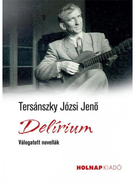 DELÍRIUM - VÁLOGATOTT NOVELLÁK