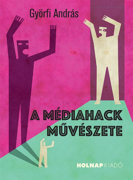 A MÉDIAHACK MŰVÉSZETE