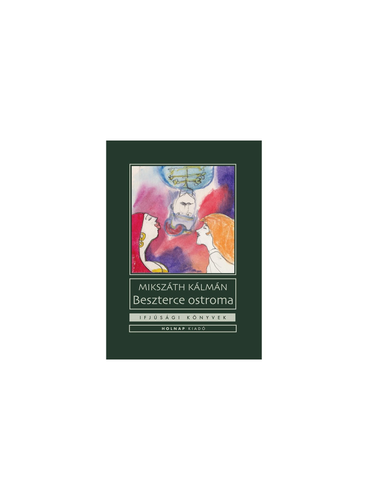 BESZTERCE OSTROMA - IFJÚSÁGI KÖNYVEK BESZTERCE OSTROMA - IFJÚSÁGI KÖNYVEK