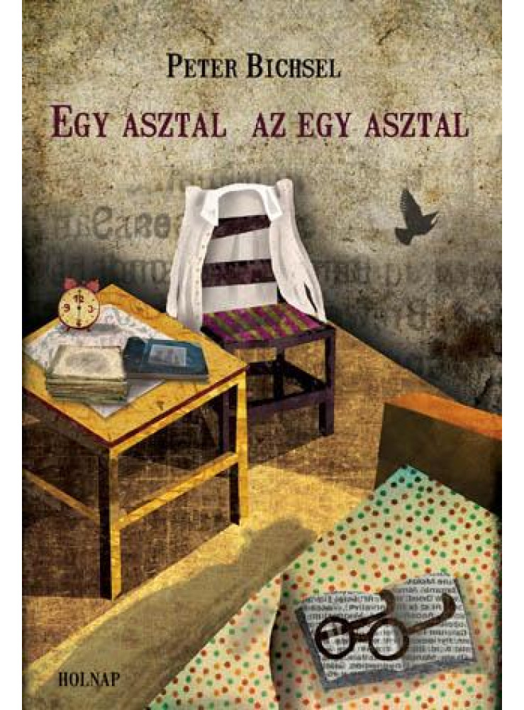 EGY ASZTAL, AZ EGY ASZTAL
