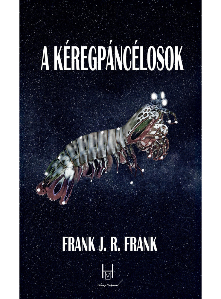 A KÉREGPÁNCÉLOSOK A KÉREGPÁNCÉLOSOK