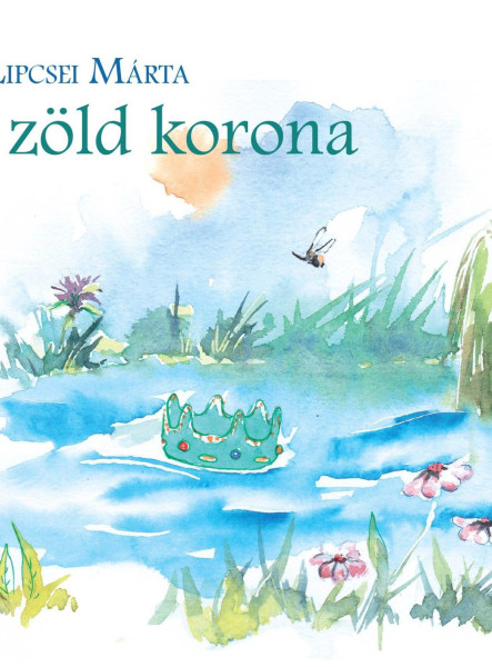 A ZÖLD KORONA