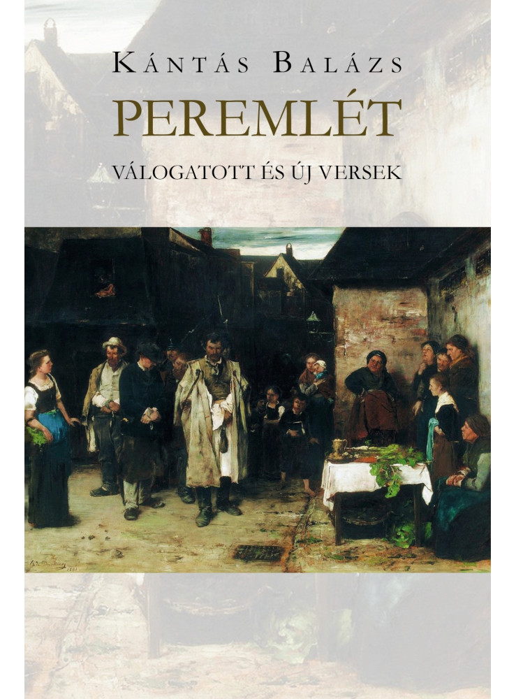 PEREMLÉT - VÁLOGATOTT ÉS ÚJ VERSEK