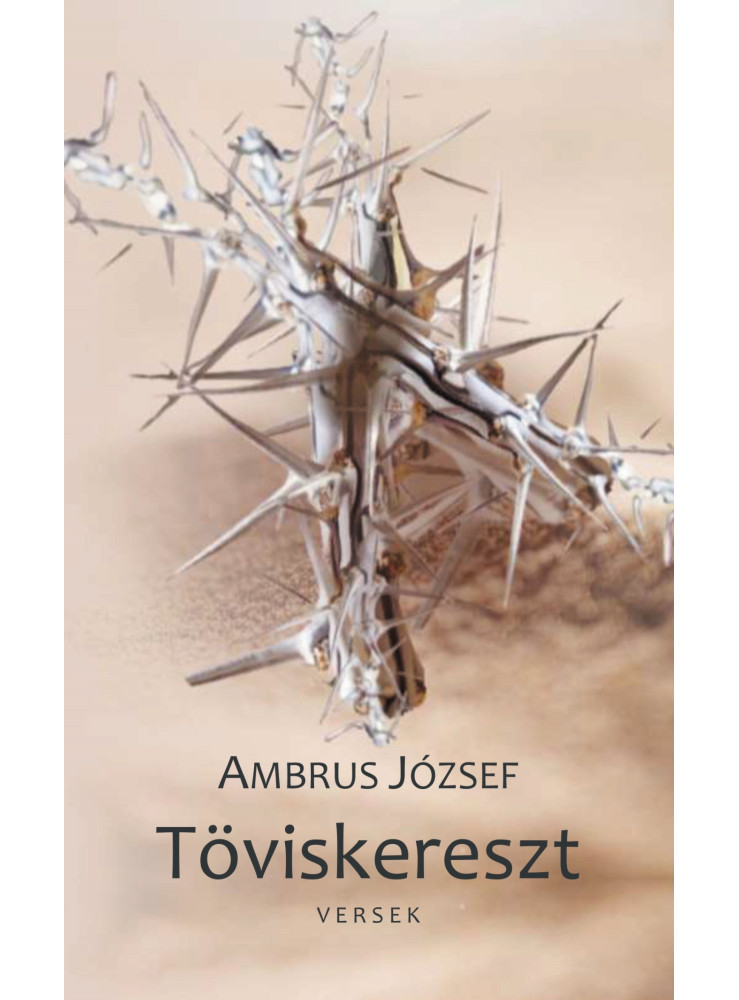 TÖVISKERESZT - VERSEK
