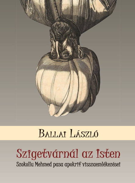 SZIGETVÁRNÁL AZ ISTEN