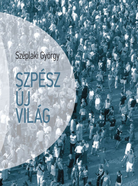 SZPÉSZ ÚJ VILÁG