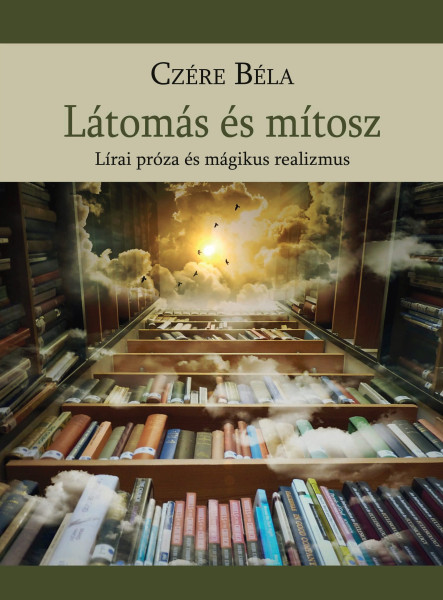 LÁTOMÁS ÉS MÍTOSZ