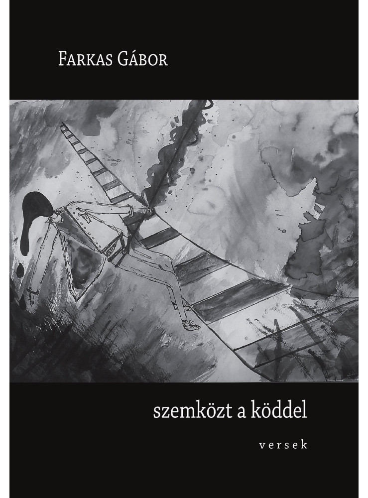 SZEMKÖZT A KÖDDEL - VERSEK