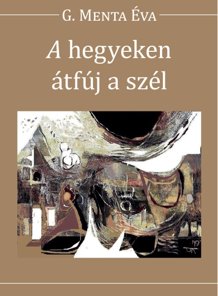 A HEGYEKEN ÁTFÚJ A SZÉL